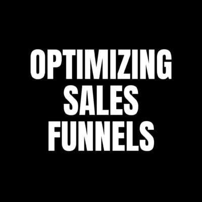 Optimizing Sales Funnels